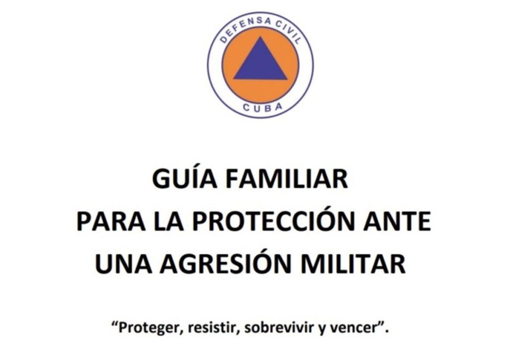 El Gobierno cubano difunde una guía para protegerse ante una "agresión militar"