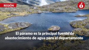 Sociedad de Amigos de Norte de Santander pide máxima protección para el páramo de Santurbán