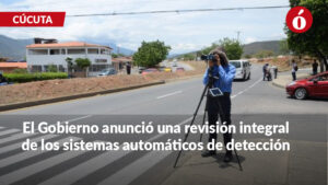 Gobierno revisará cámaras de fotomultas en Colombia: ¿qué pasará con las de Cúcuta?