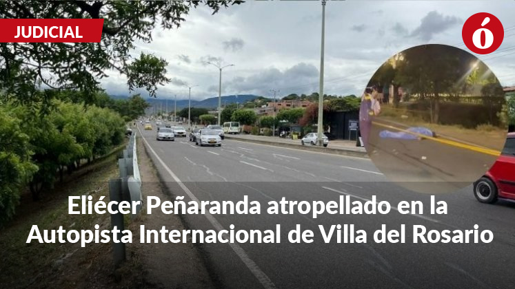A 400 metros del puente peatonal, adulto mayor murió arrollado en Villa del Rosario